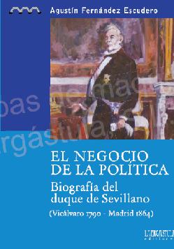 Biografí­a del Duque del Sevillano